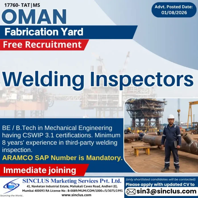 Welding Inspector at an Oman fabrication yard with CSWIP 3.1 certification
