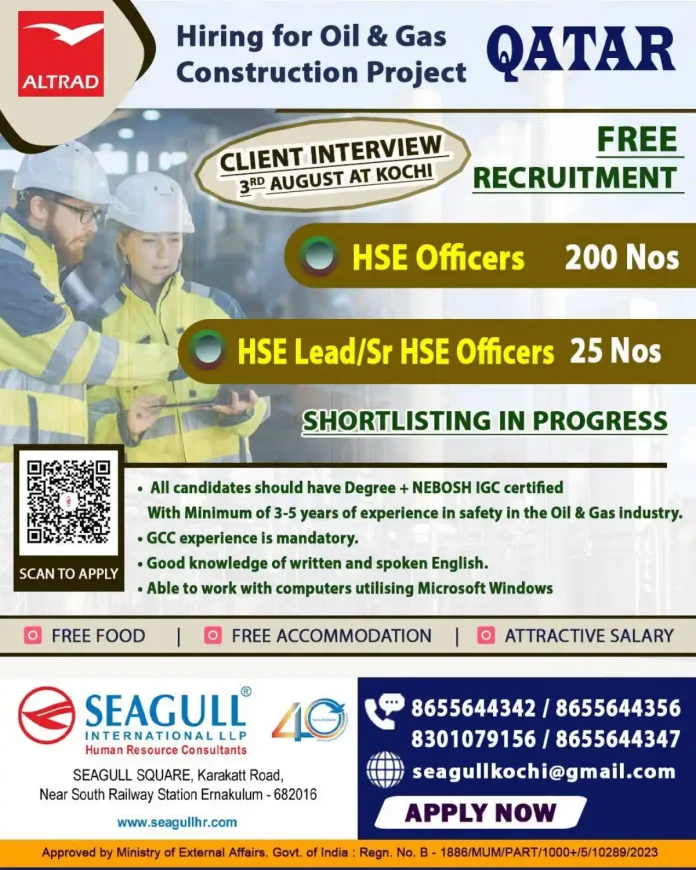 HSE Officer jobs in Qatar - Client Interview in Kochi by ALTRAD and Seagull International