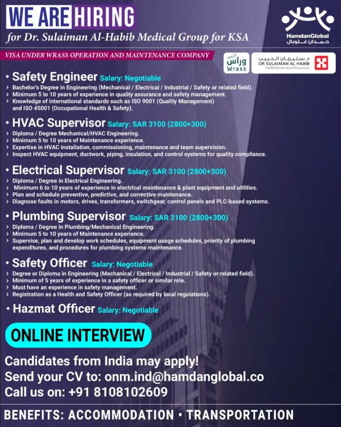 Dr. Sulaiman Al-Habib Medical Group recruitment for Safety Engineer, HVAC Supervisor, Electrical Supervisor, Plumbing Supervisor, Safety Officer and Hazmat Officer