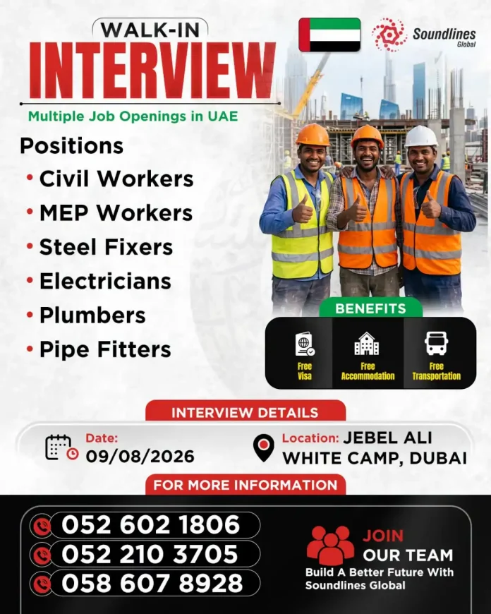 Walk-in interview in Dubai by Soundlines Global for construction jobs
