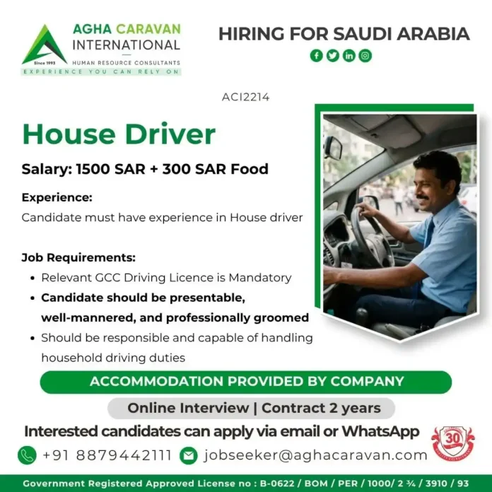House Driver job in Saudi Arabia by AGHA Caravan International