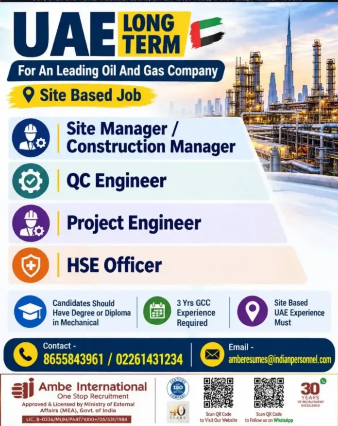 Oil and Gas Jobs in UAE – Site Manager, QC Engineer, Project Engineer, HSE Officer