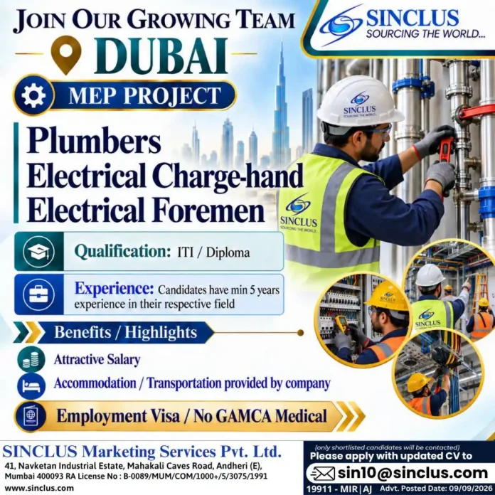 Dubai MEP jobs for Plumbers, Electrical Charge-hand and Electrical Foremen by SINCLUS