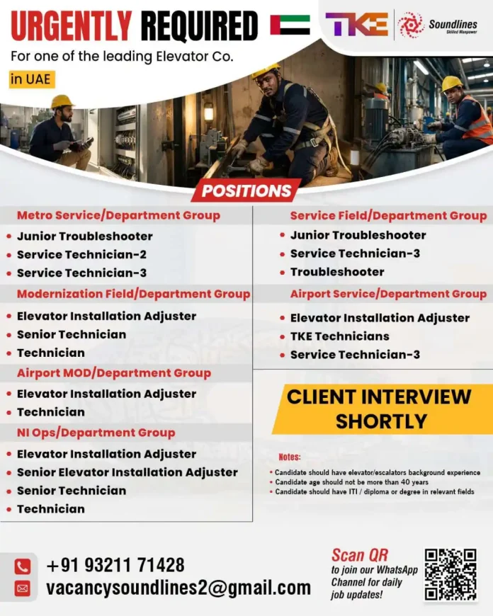 Urgently Required TKE Elevator Technicians in UAE - Soundlines Client Interview