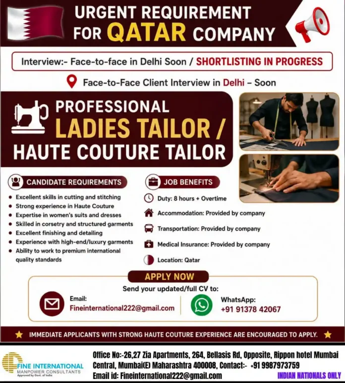 Ladies Tailor / Haute Couture Tailor Qatar job recruitment by Fine International