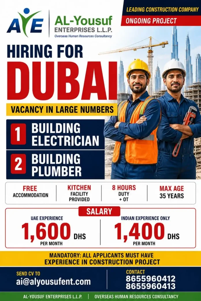 Building Electrician and Building Plumber job vacancies for DUBAL Dubai by AL-Yousuf Enterprises