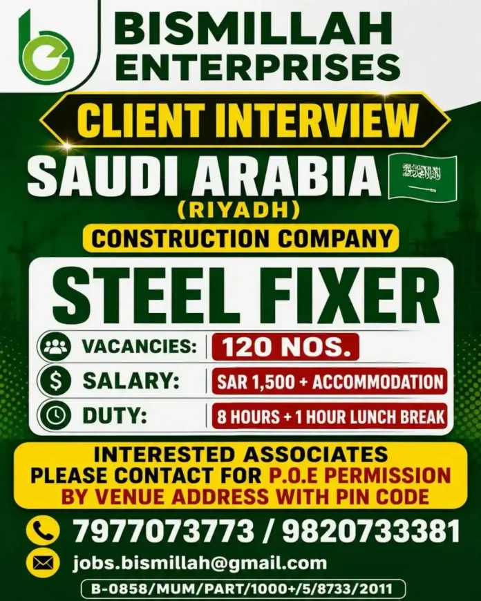 Steel Fixer jobs in Saudi Arabia Riyadh recruitment by Bismillah Enterprises
