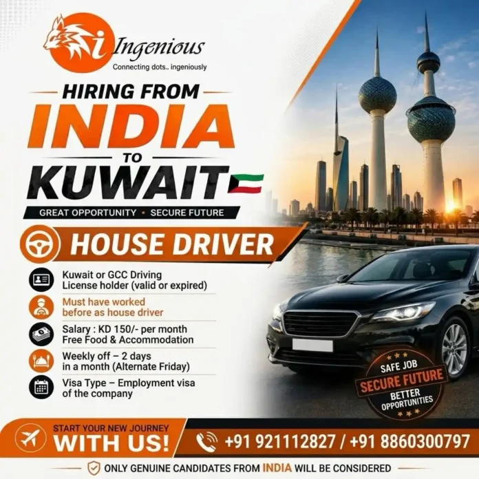 House Driver job in Kuwait for Indian candidates with KD 150 salary and free accommodation