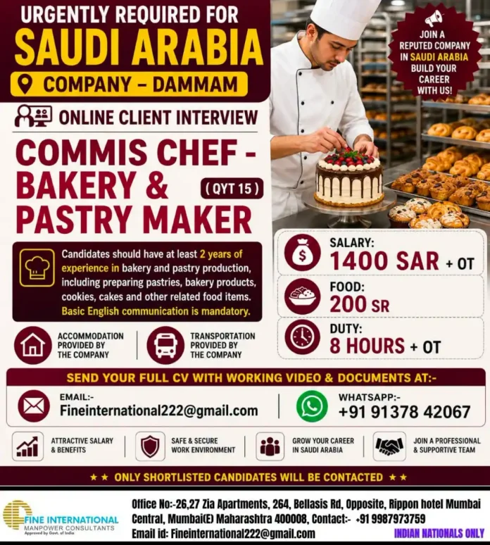 Commis Chef Bakery and Pastry Maker job vacancy in Dammam Saudi Arabia