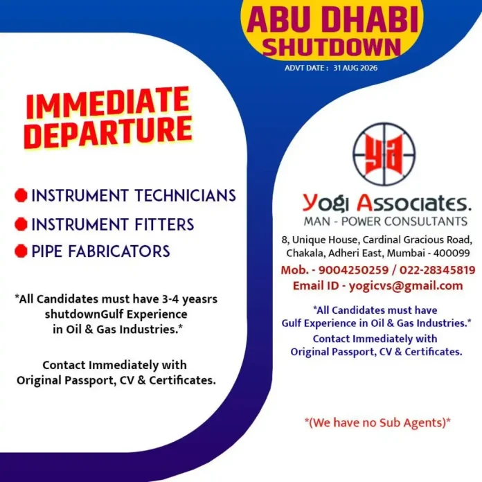 Instrument Technician and Pipe Fabricator Abu Dhabi shutdown jobs with Yogi Associates