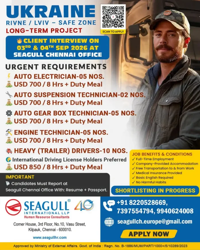 Ukraine safe zone auto technician and heavy trailer driver jobs - Seagull Chennai client interview September 2026