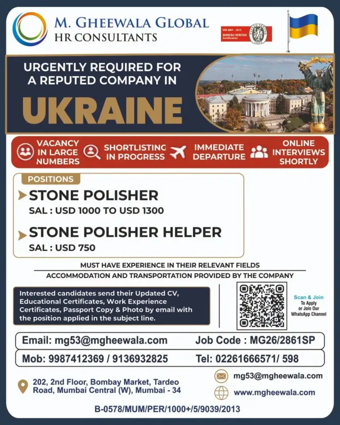 Stone Polisher Jobs in Ukraine - Urgent vacancy by M. Gheewala HR Consultants