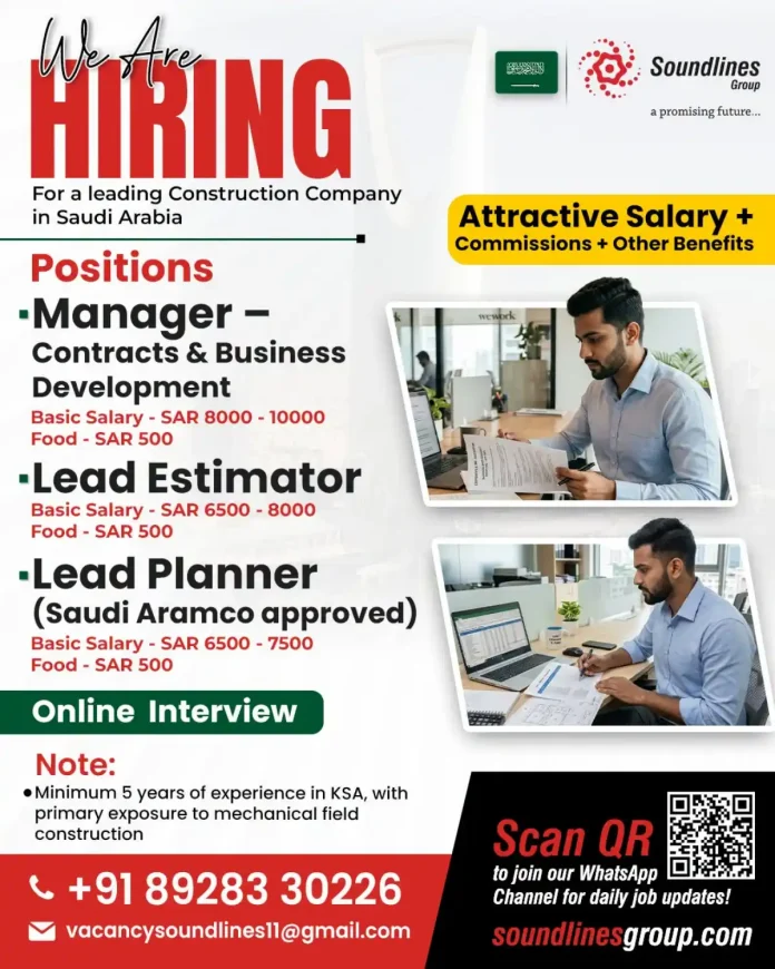 Construction jobs in Saudi Arabia hiring Manager Lead Estimator Lead Planner