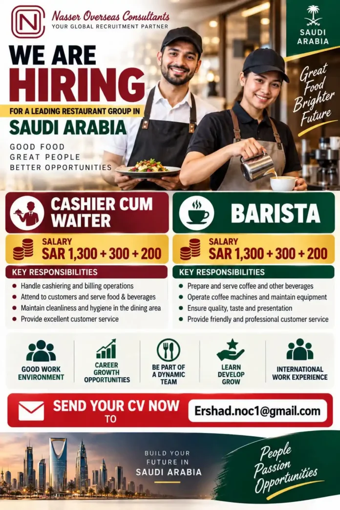 Restaurant jobs in Saudi Arabia for Cashier cum Waiter and Barista