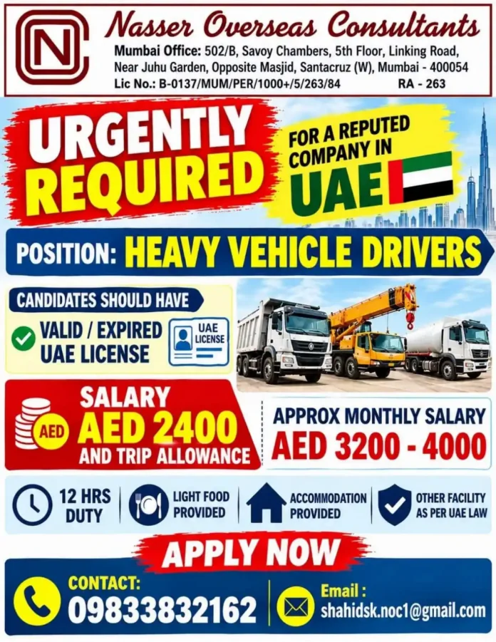Heavy Vehicle Drivers required for UAE company by Nasser Overseas Consultants Mumbai
