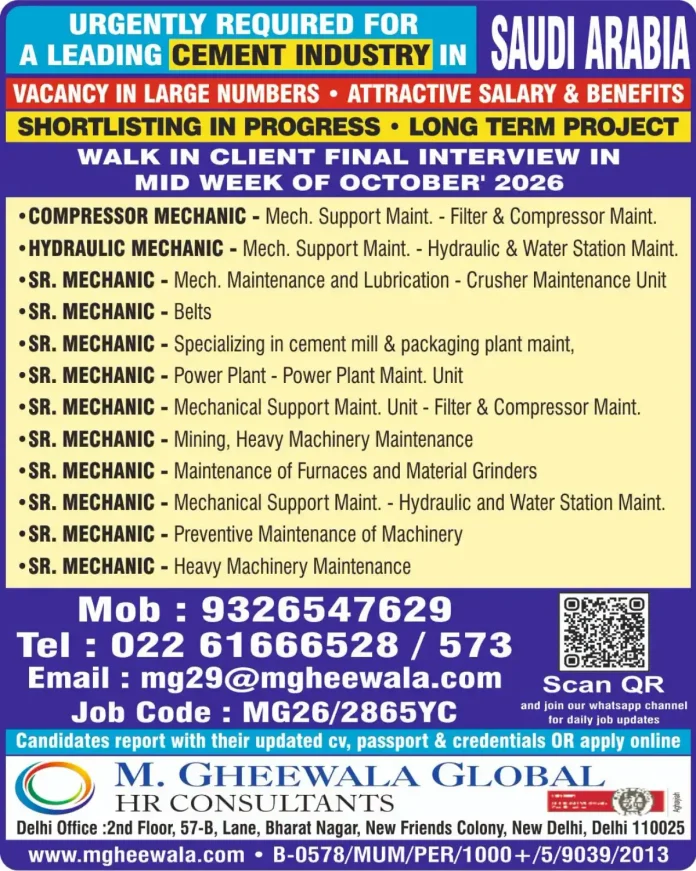 Cement industry mechanics required in Saudi Arabia by M. Gheewala Global