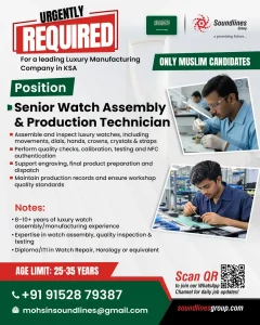 Senior Watch Assembly & Production Technician job vacancy in KSA with Soundlines Group