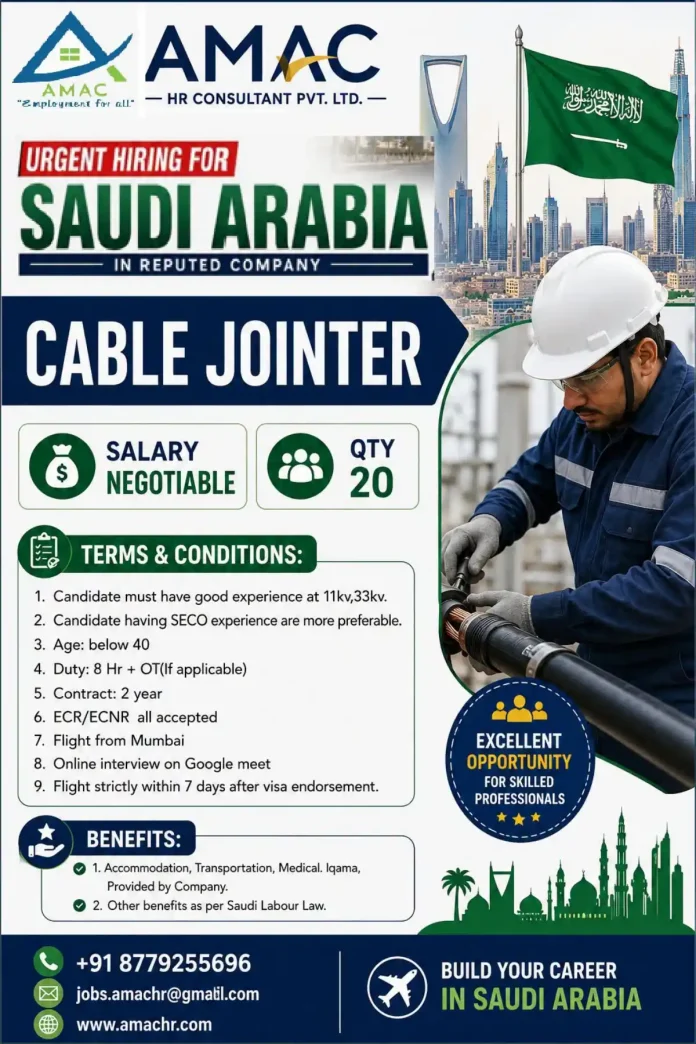 Cable Jointer job in Saudi Arabia – AMAC HR Consultant hiring