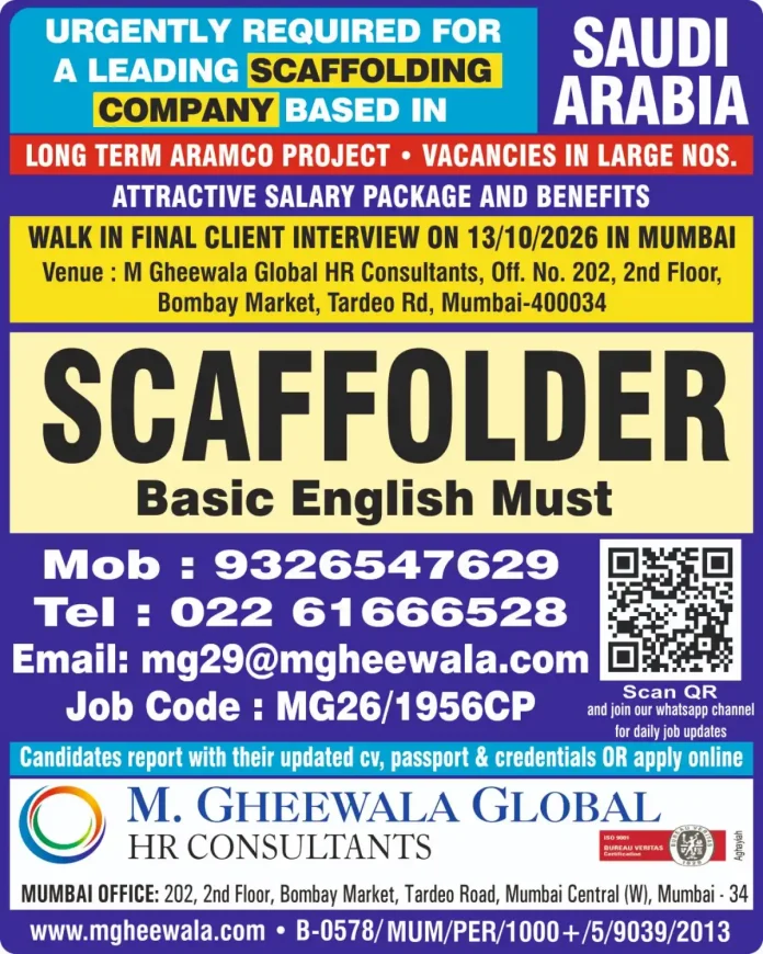 Scaffolder job vacancy in Saudi Arabia for Aramco project with walk-in interview in Mumbai