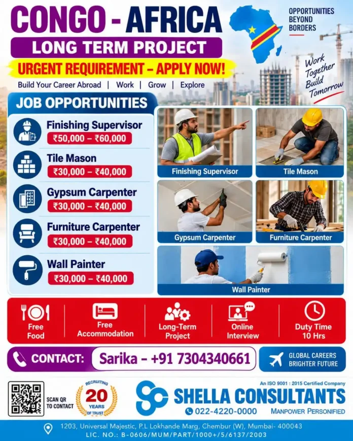 Congo Africa job opportunities for Finishing Supervisor, Tile Mason, Gypsum Carpenter, Furniture Carpenter, Wall Painter