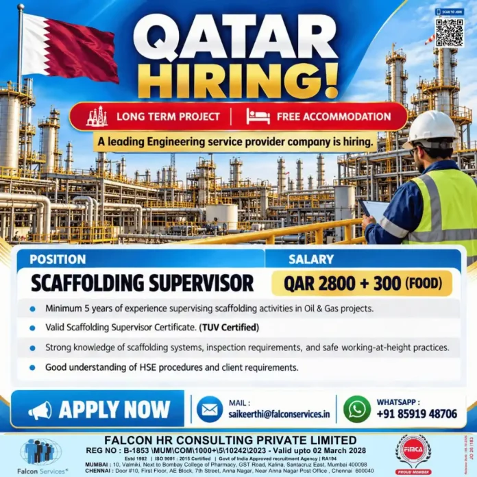 Scaffolding Supervisor job in Qatar for Oil and Gas project by Falcon HR Consulting