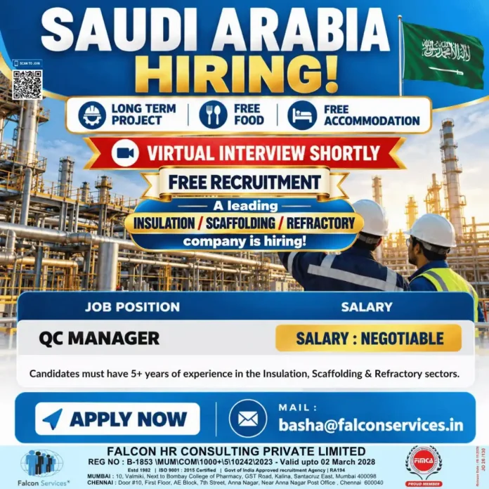 QC Manager job in Saudi Arabia for insulation scaffolding and refractory project