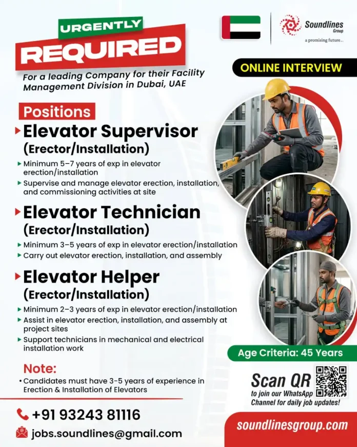 Elevator erector installation jobs in Dubai – Soundlines Group hiring elevator supervisor technician helper