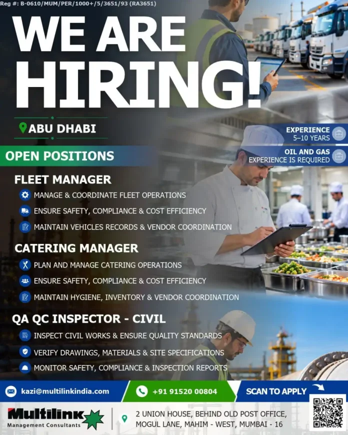 Multilink Management Consultants hiring Fleet Manager, Catering Manager and QA/QC Inspector Civil in Abu Dhabi