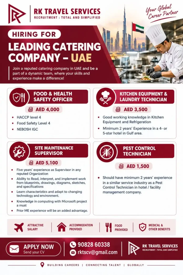 RK Travel Services UAE catering company jobs for Food & Health Safety Officer, Kitchen Equipment & Laundry Technician, Site Maintenance Supervisor, Pest Control Technician