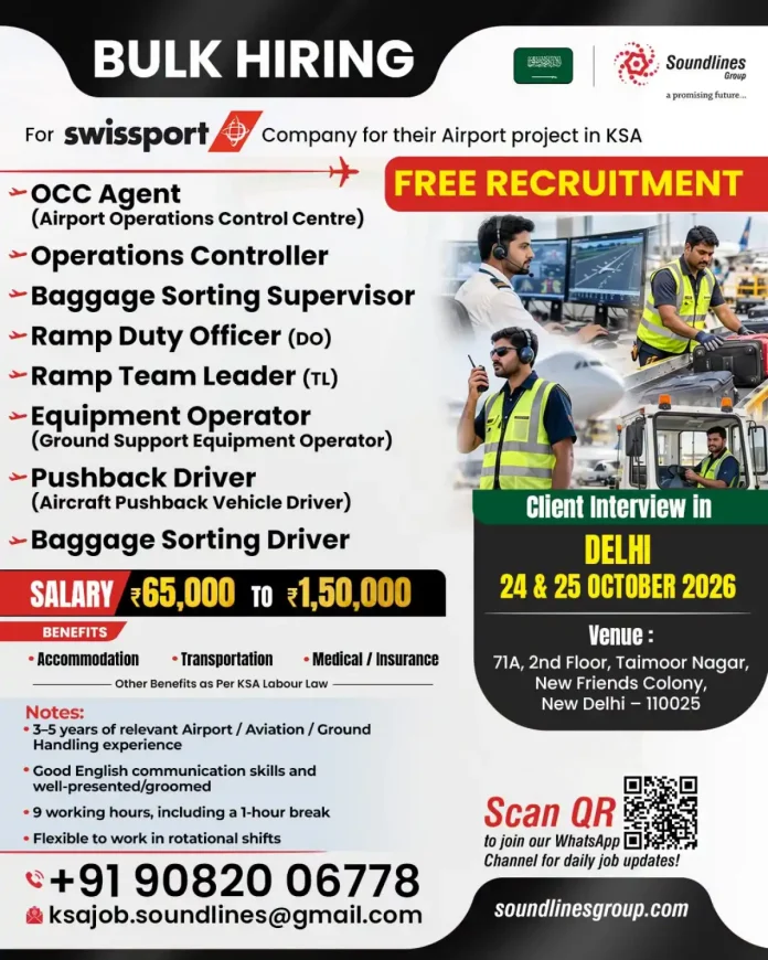 Swissport airport jobs KSA bulk hiring walk-in Delhi for OCC Agent Ramp Duty Officer Equipment Operator Pushback Driver and Baggage Sorting roles