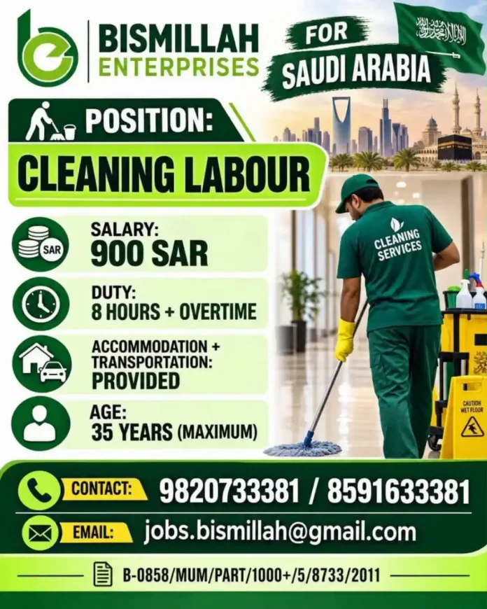 Cleaning Labour job in Saudi Arabia with accommodation and transportation provided