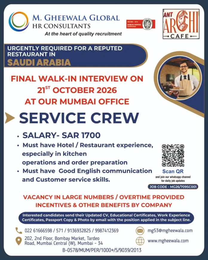 Service Crew job vacancy in Saudi Arabia restaurant walk-in interview Mumbai