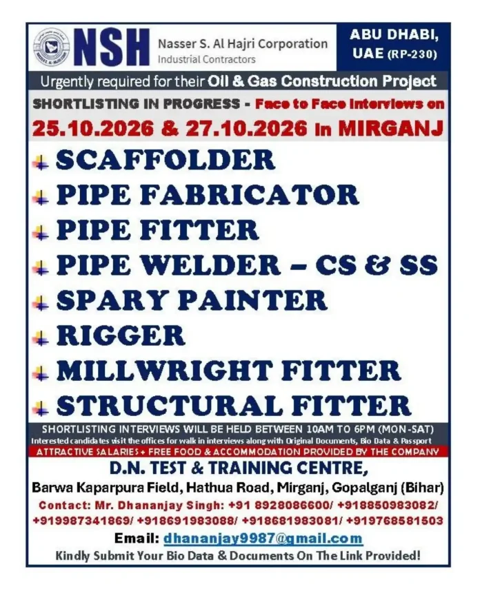 Oil and Gas construction jobs in Abu Dhabi – NSH walk-in interview in Mirganj