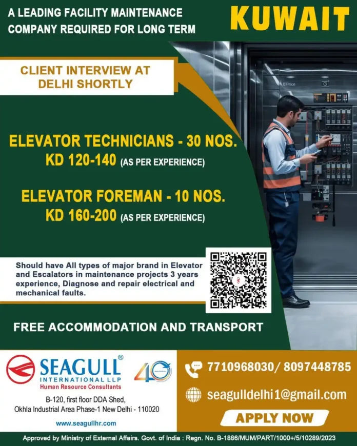 Elevator technician and foreman jobs in Kuwait with client interview in Delhi