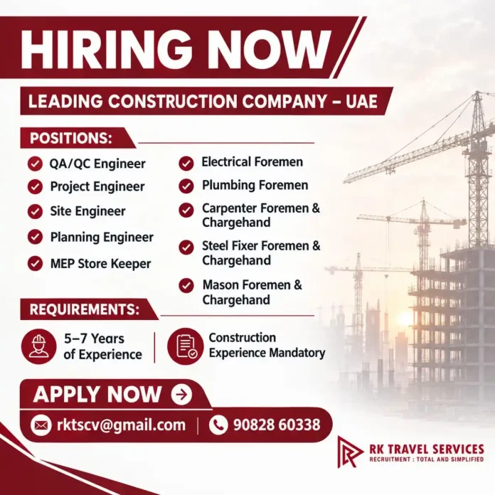 Construction jobs in UAE hiring QA/QC Engineer and foremen