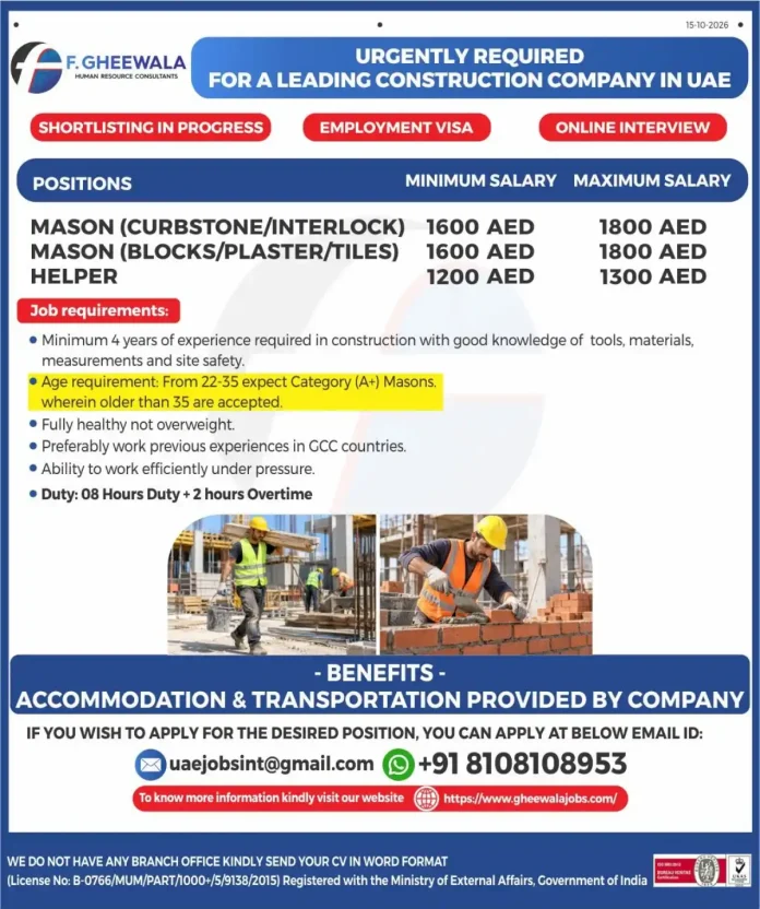 F. GHEEWALA urgent construction jobs in UAE for masons and helpers