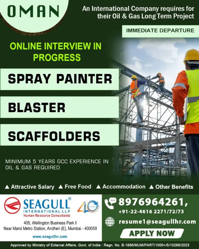 Spray Painter Blaster Scaffolder Jobs in Oman Oil and Gas