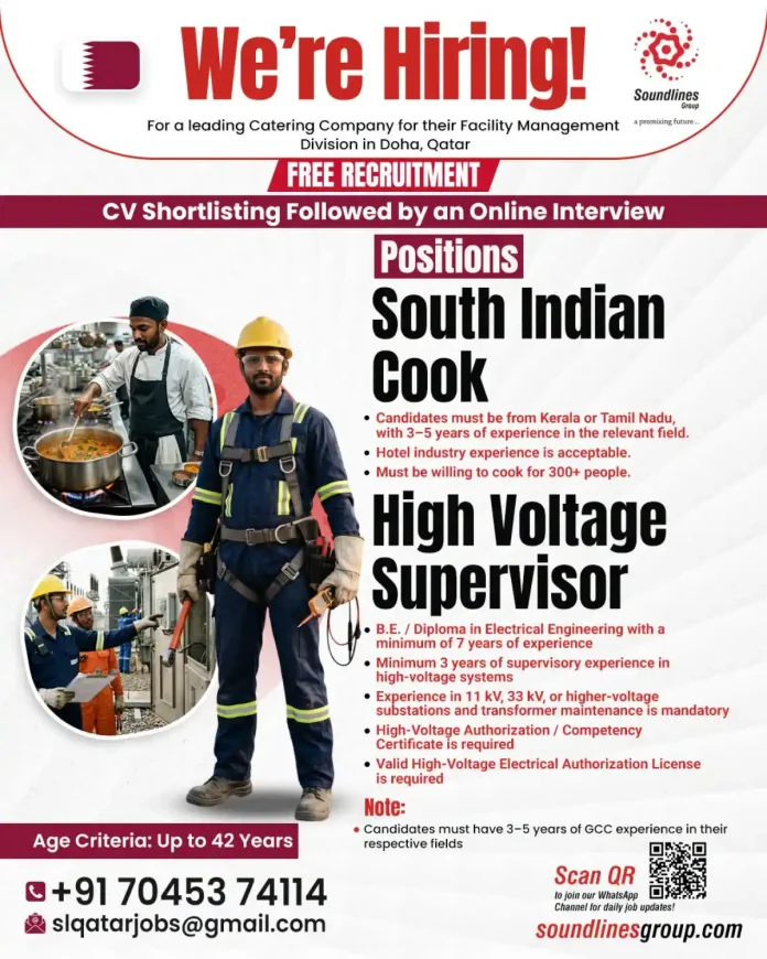 South Indian Cook and High Voltage Supervisor job vacancy in Doha Qatar