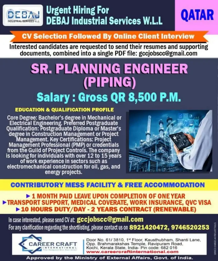 Sr. Planning Engineer Piping job vacancy in Qatar with DEBAJ Industrial Services