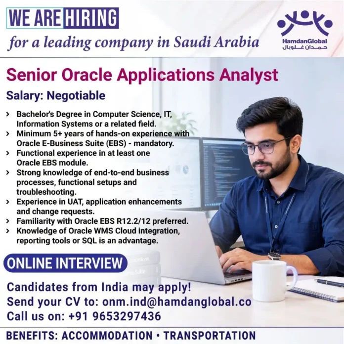 Senior Oracle Applications Analyst job in Saudi Arabia with Oracle EBS