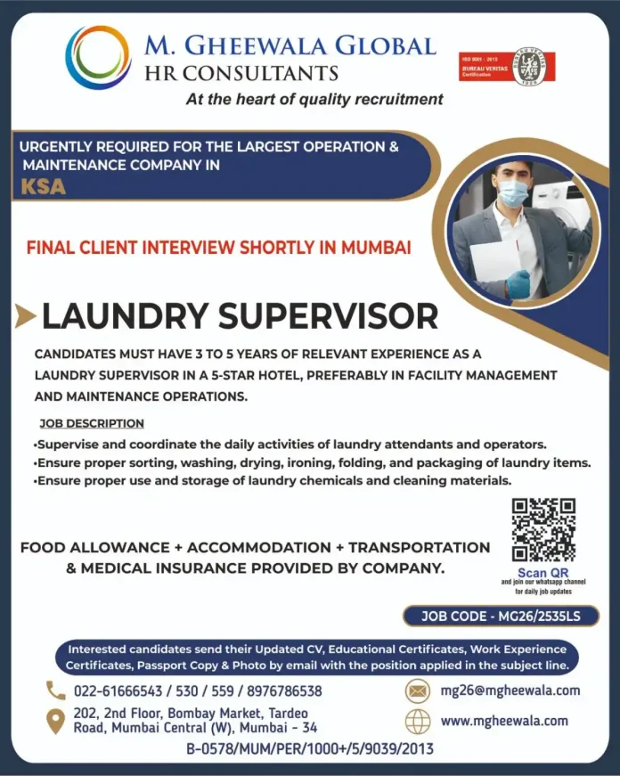 Laundry Supervisor Job in KSA with M. Gheewala Global HR Consultants