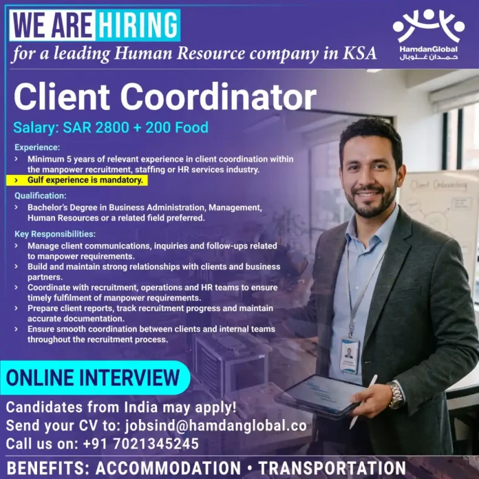 Client Coordinator job vacancy in KSA with Hamdan Global