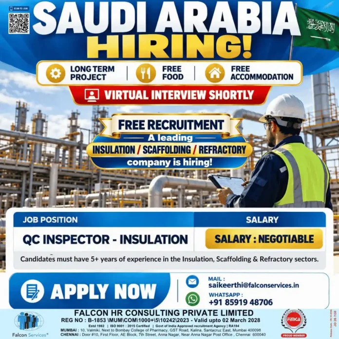 QC Inspector Insulation job in Saudi Arabia with free food and accommodation