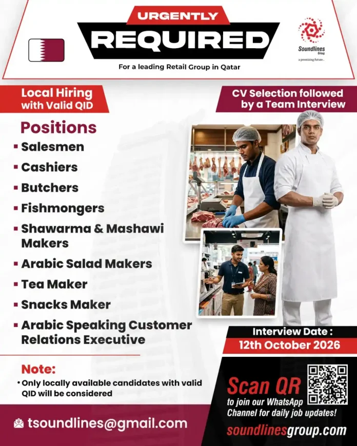Urgent local hiring in Qatar for retail group with valid QID