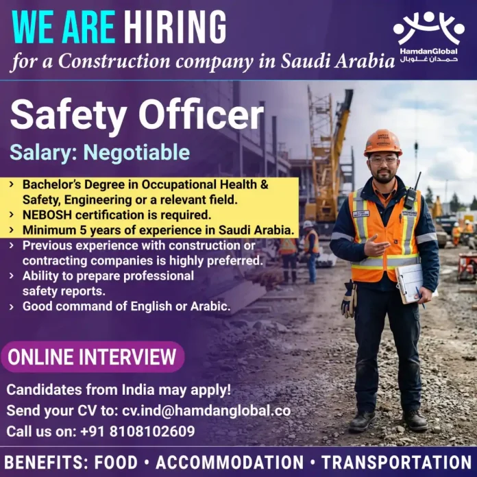Safety Officer job in Saudi Arabia with HamdanGlobal - online interview