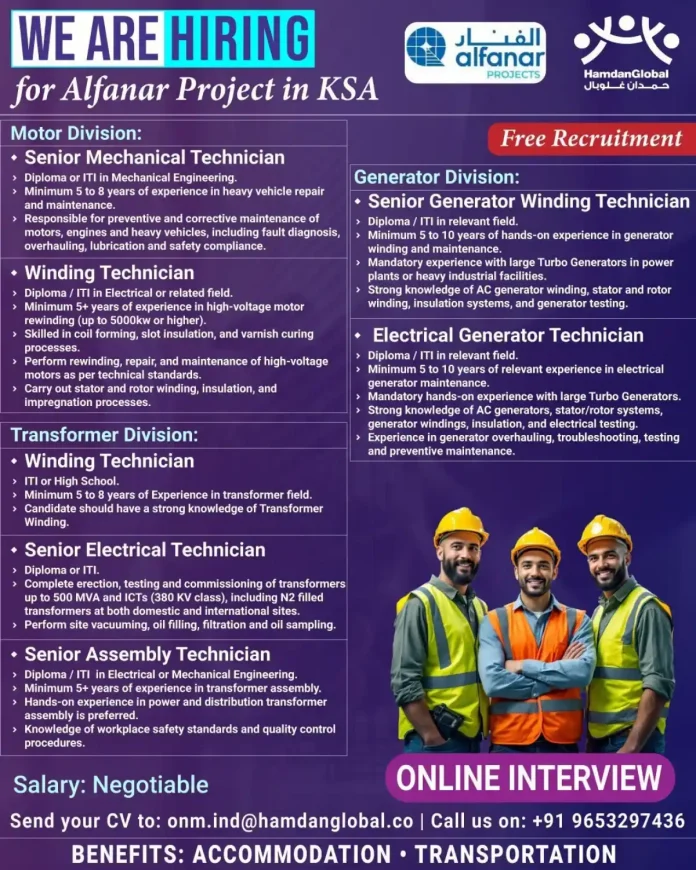Alfanar Project KSA hiring technicians for motor, transformer and generator divisions